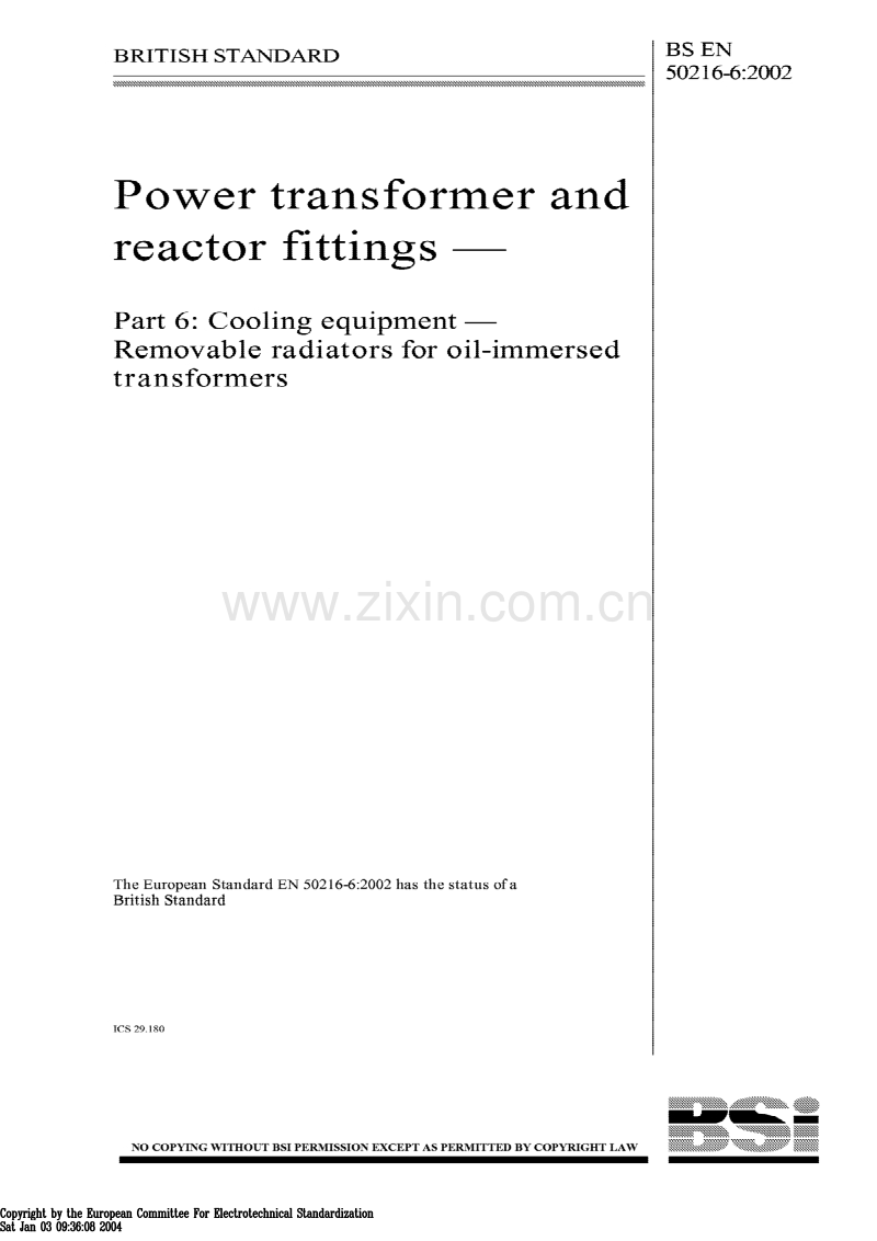 BS EN 50216-6-2002 电力变压器和反应堆配件.冷却设备.油浸变压器的活动散热器.pdf_第1页