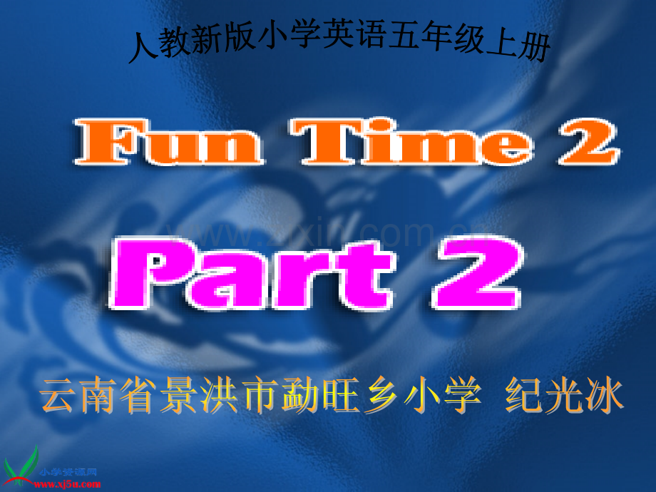 小学人教新版英语五年级上册Fun-Time2-Part2课件PPT.ppt_第1页
