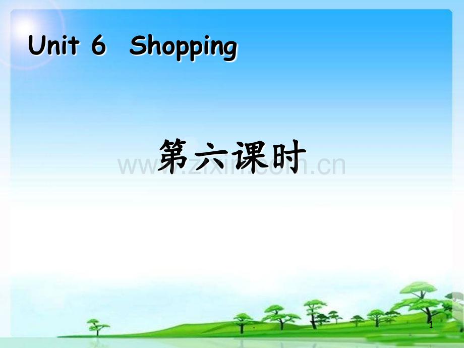 《Shopping》第六课时PPT课件.ppt_第1页