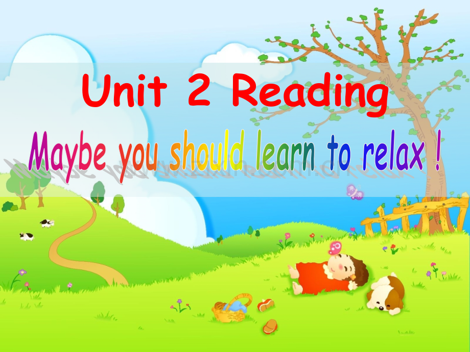 人教版新目标英语八年级下册Unit2Maybeyoushouldlearntorelax.pptx_第1页