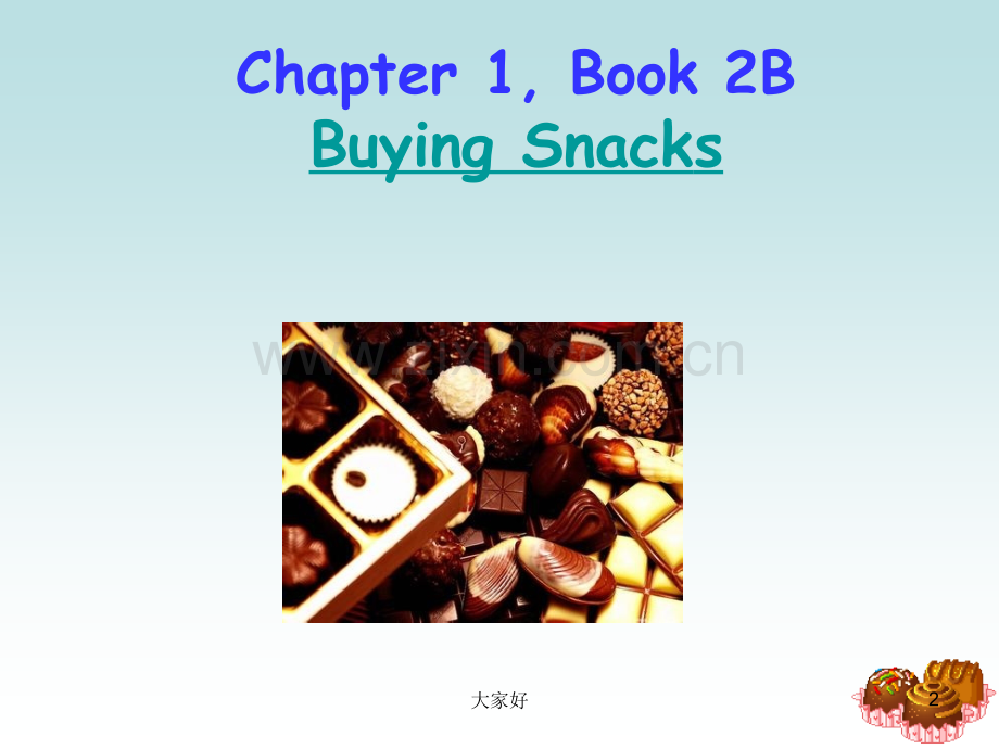 香港朗文2B-Ch1-Buying-snacks课件.ppt_第2页