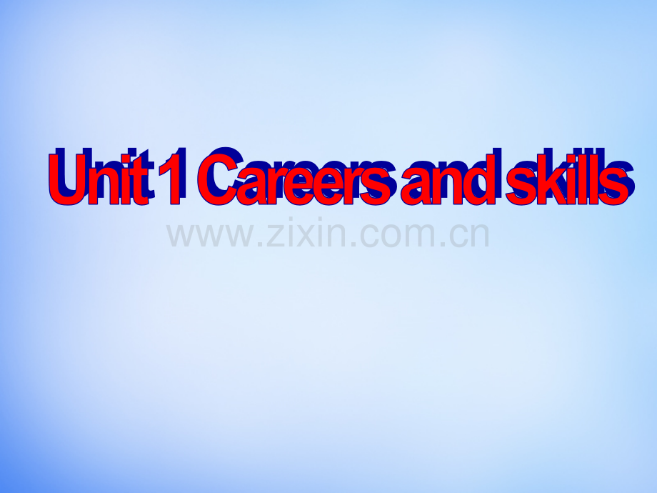 高中英语Unit1CareersandskillsReading牛津译林版选修.pptx_第1页