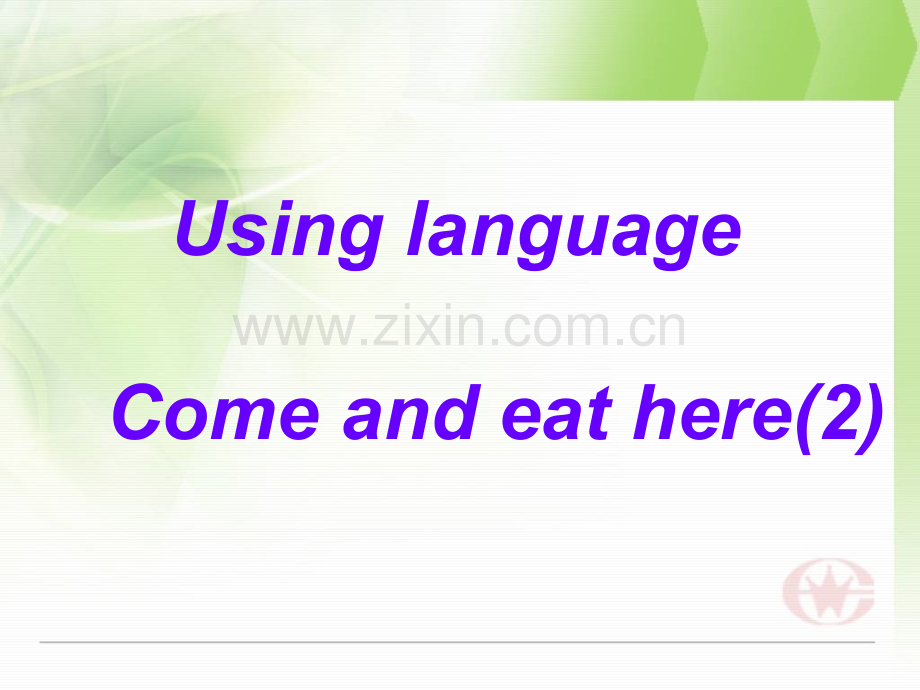 人教版英语必修三unit2UsingLanguage.pptx_第1页
