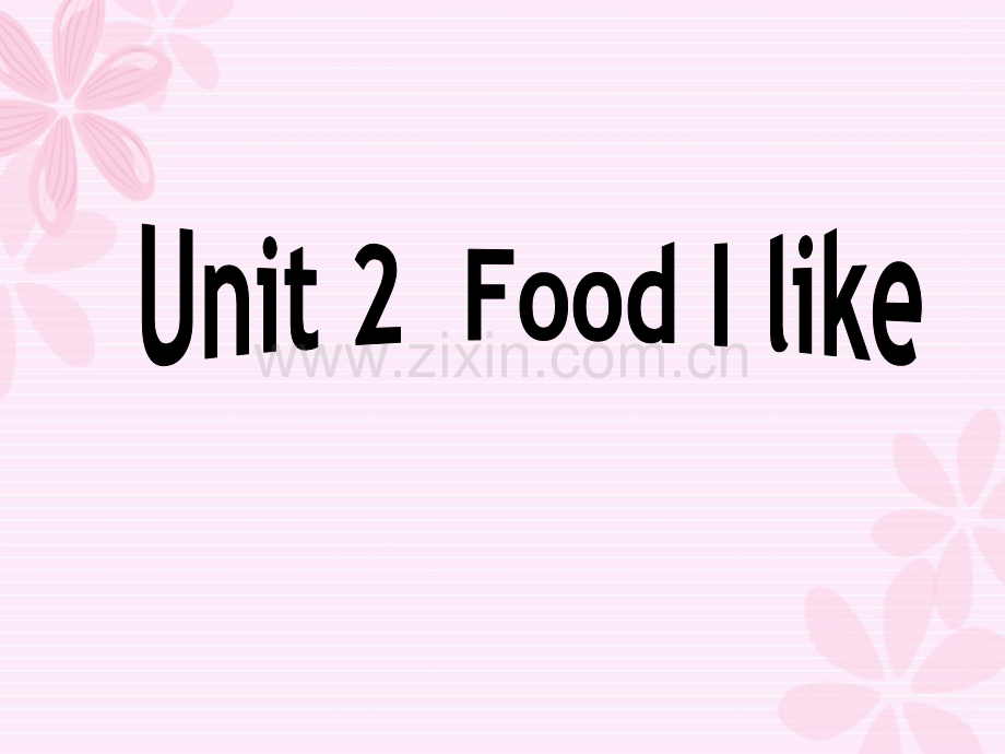 M2U2--food-i-like.ppt_第1页