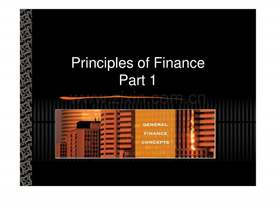Principles-of-Finance-(Chapter-01)金融学原理.ppt_第1页
