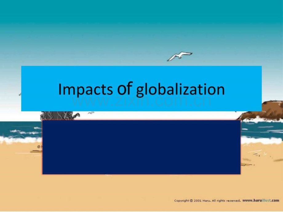 全球化-英语演讲经济市场经管营销专业资料.ppt_第1页