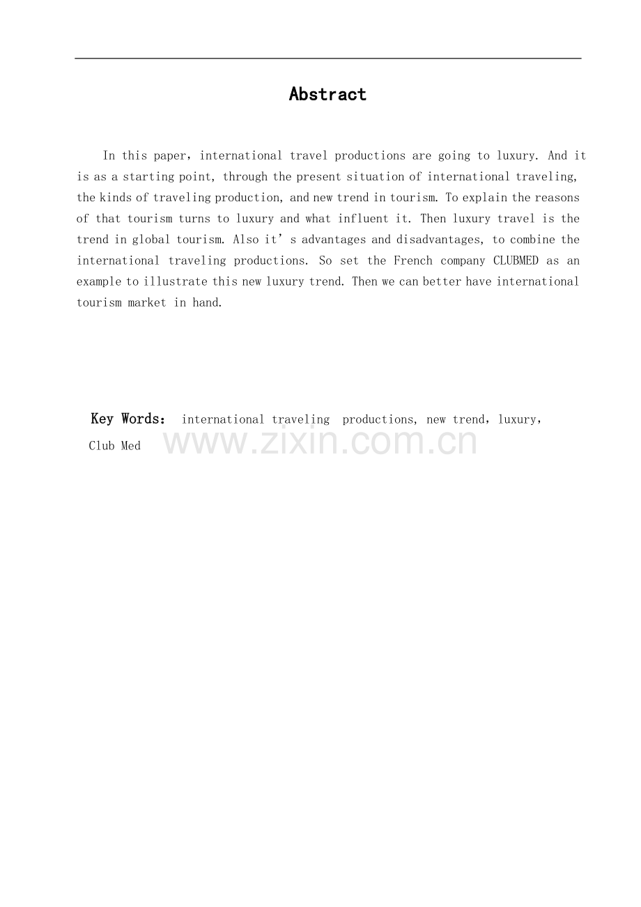 国际旅游产品发展新趋势奢华化-以法国clubmed奢华旅游开发及旅游产品为例.doc_第1页