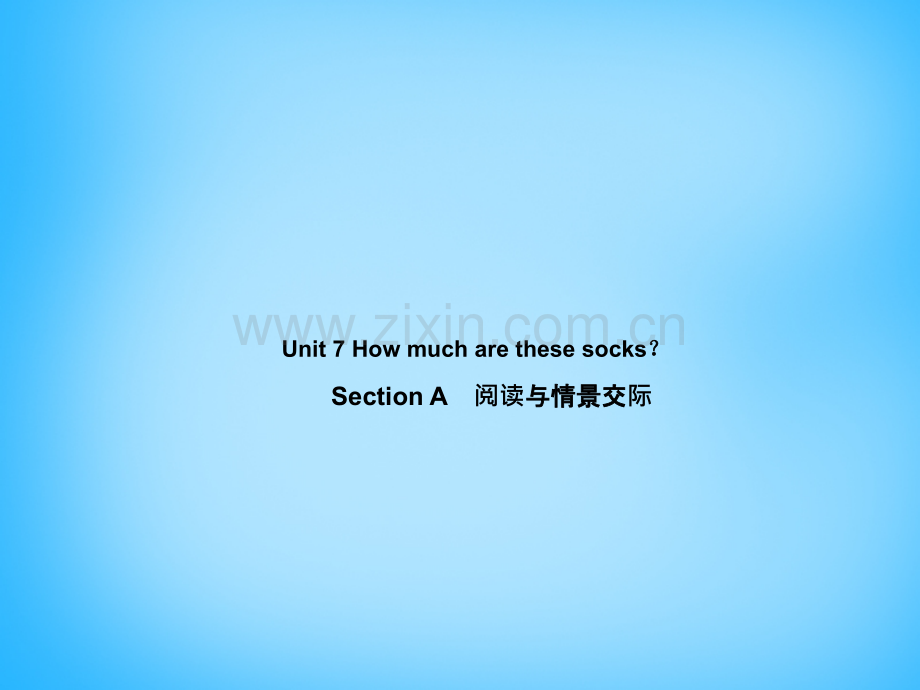 七级英语上册UniHowmucharehesesocksSecionA阅读与情景交际新版人教新目标版.ppt_第1页
