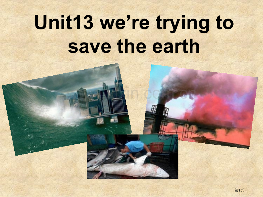 We're-trying-to-save-the-earth!省公开课一等奖新名师优质课比赛一等奖课.pptx_第1页