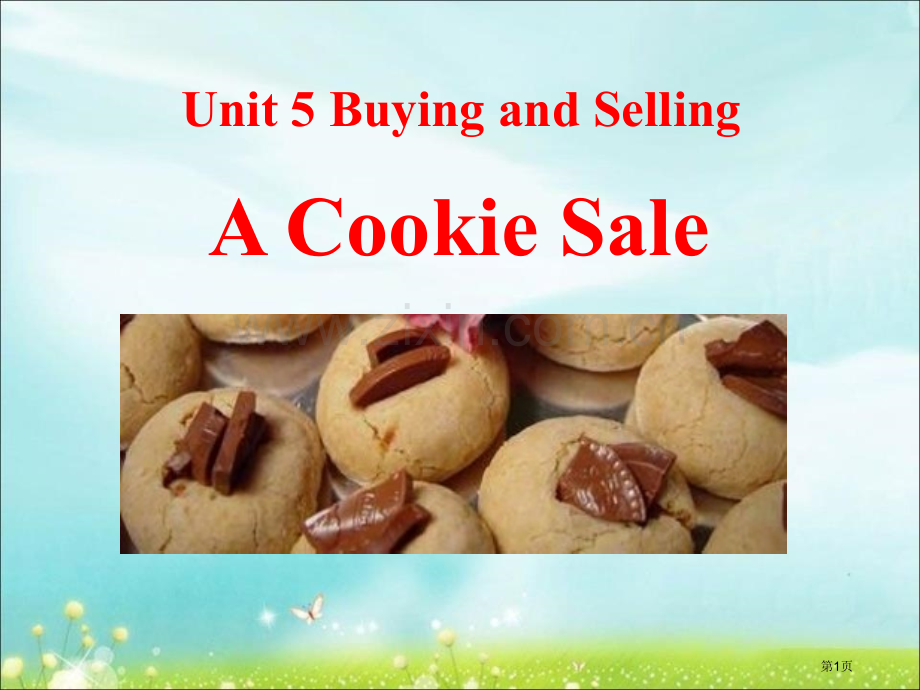 A-Cookie-SaleBuying-and-Selling省公开课一等奖新名师优质课比赛一等奖课.pptx_第1页