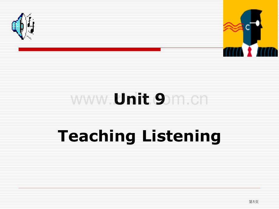 unit9TeachingListening省公共课一等奖全国赛课获奖课件.pptx_第1页