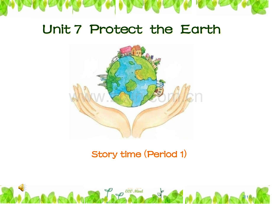 Unit7ProtecttheEarth省公共课一等奖全国赛课获奖课件.pptx_第1页