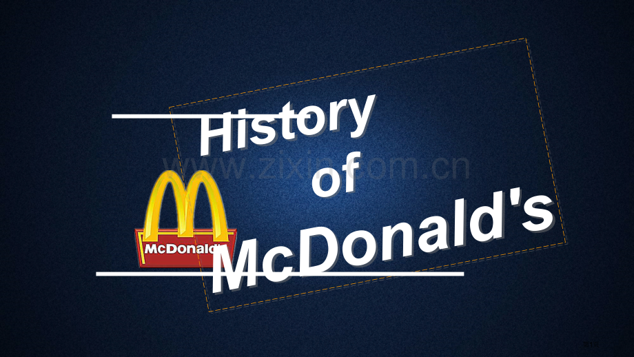 麦当劳的历史英文版省公共课一等奖全国赛课获奖课件.pptx_第1页