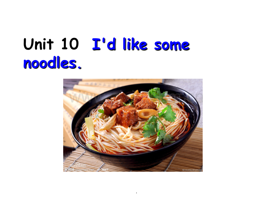 人教版七年级英语-I27d-like-some-noodles.ppt_第1页
