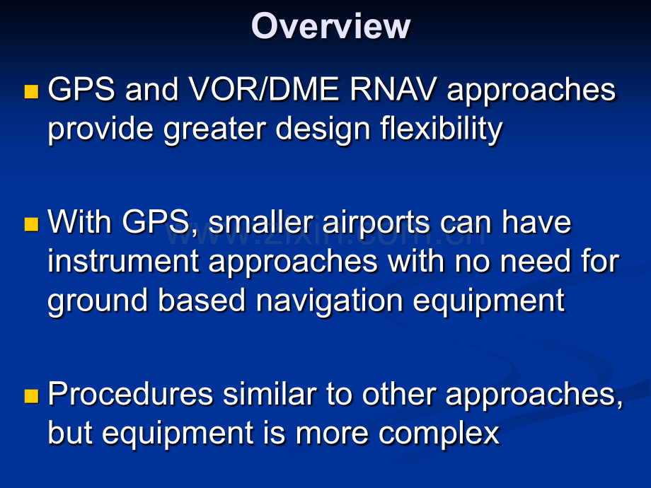 仪表等级飞行员理论培训stage5-213RNAV-GPSAPCH.ppt_第2页