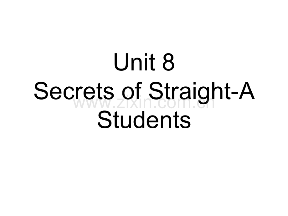 综合英语Secrets-of-Straight-A-Students.ppt_第1页