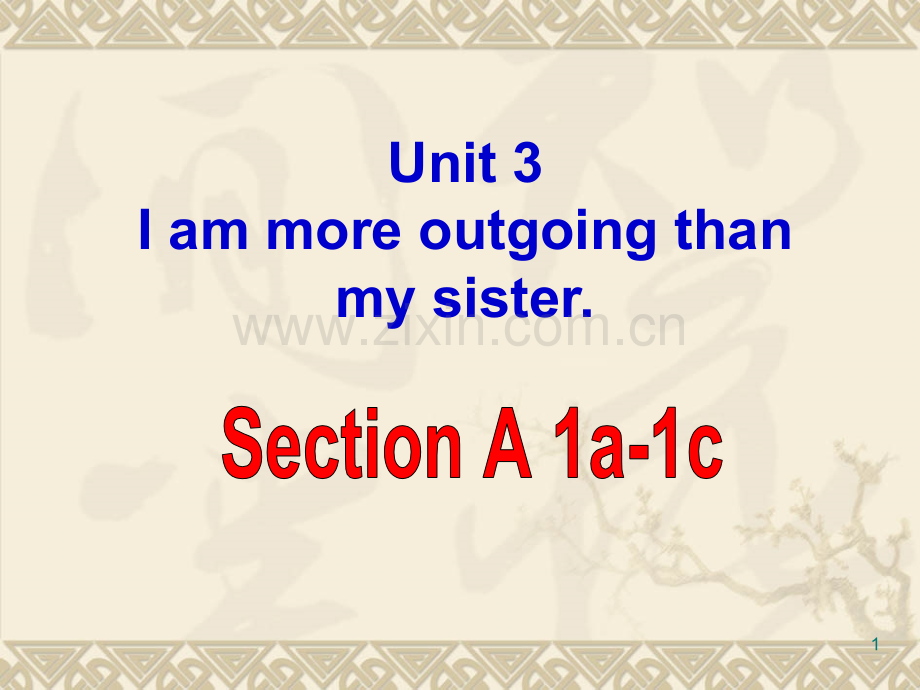 unit3I’m-more-outgoing-than-my-sister(1a-1c)公开课课件.ppt_第1页