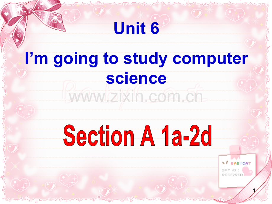 unit6-I’m-going-to-study-computer-science--sectionA-1a-2d.ppt_第1页