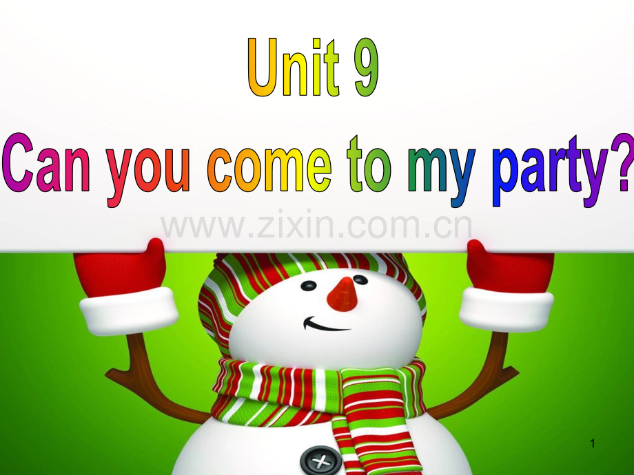Unit9-Can-you-come-to-my-party-Section-B-2a-2e.ppt_第1页