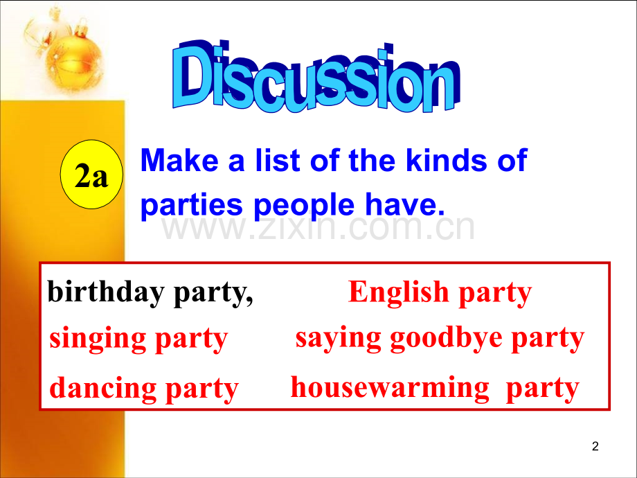 Unit9-Can-you-come-to-my-party-Section-B-2a-2e.ppt_第2页