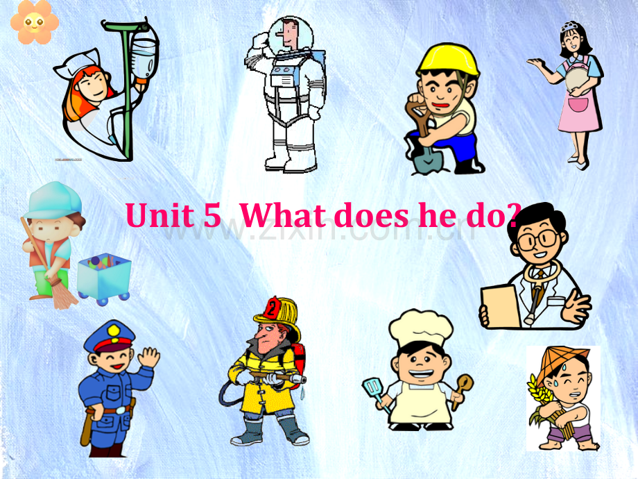 Unit5-What-does-he-do-B-Let27s-talk-教学课件.ppt_第1页