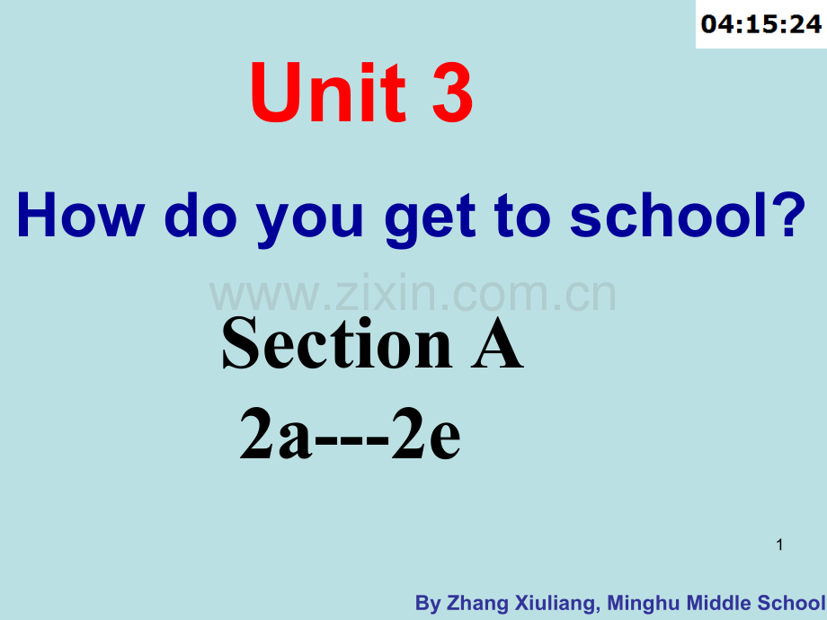 unit-3-how-do-you-get-to-school-section-a-2a-2e(课堂PPT).ppt_第1页