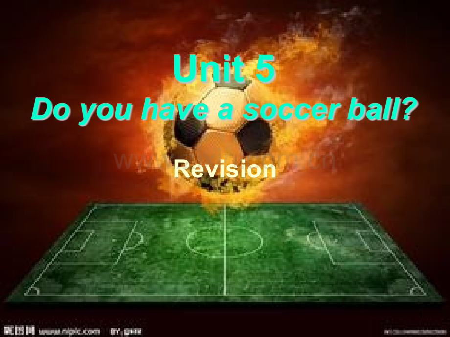 unit5-do-you-have-a-soccer-ball-公开课-复习课.ppt_第1页