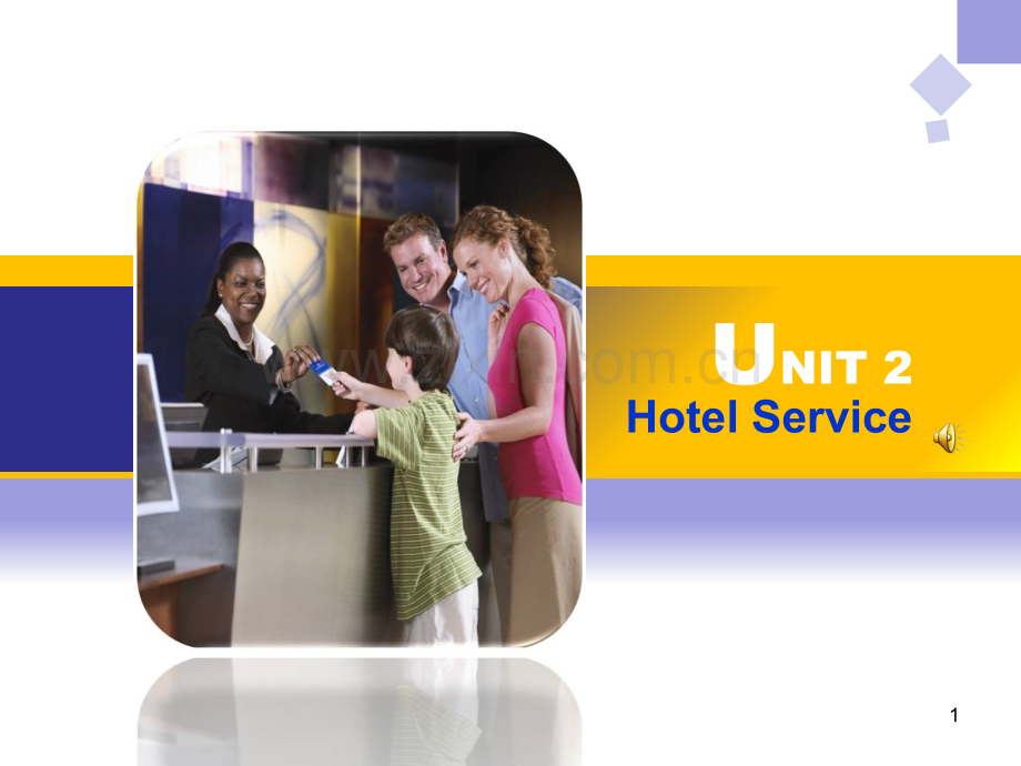 Unit-2-Hotel-Service(课堂PPT).ppt_第1页