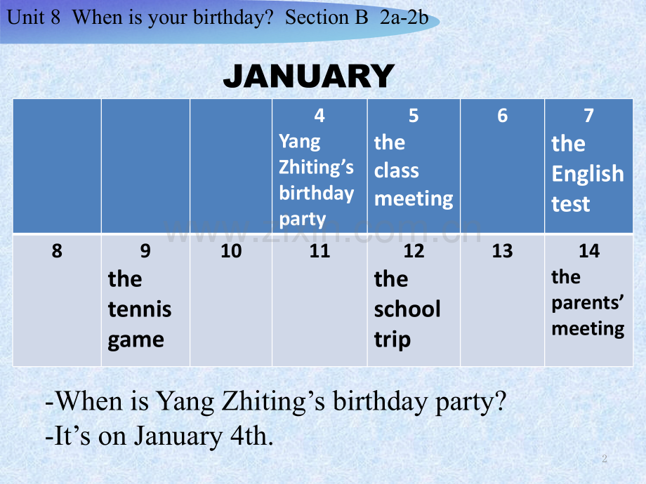 Unit8-when-is-your-birthday-Section-B-2a-2c.ppt_第2页