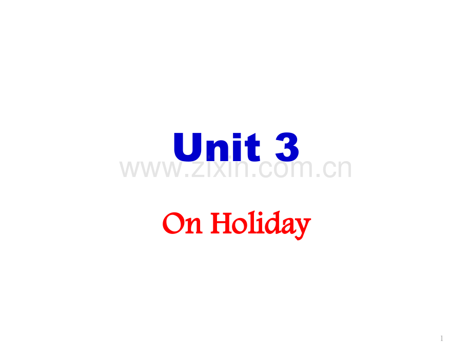 9BU3-On-Holiday(课堂PPT).ppt_第1页
