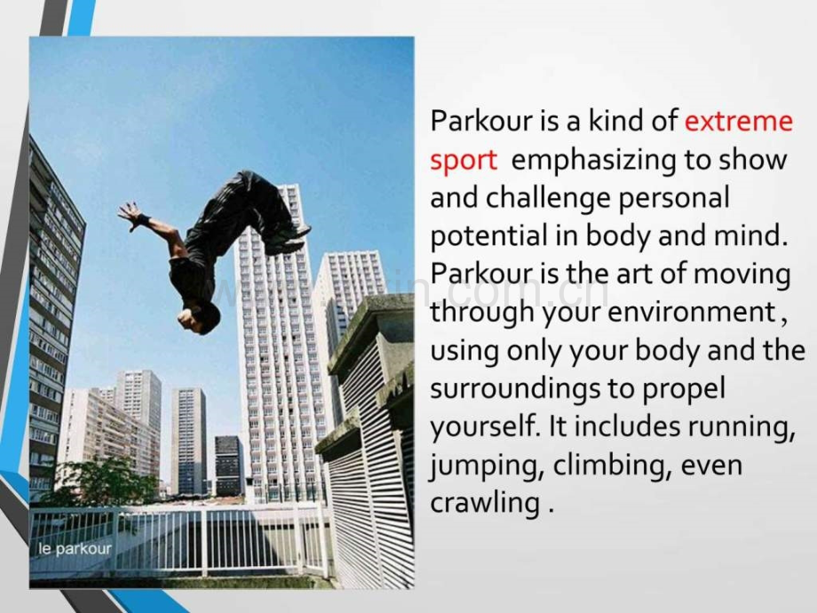 Parkour跑酷全面详细英文介绍.pptx_第2页