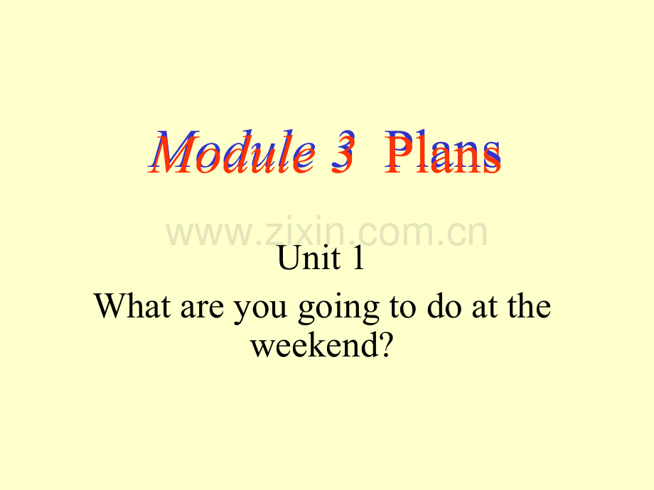 七年级英语Whatareyougoingtodoattheweekend2.pptx_第1页