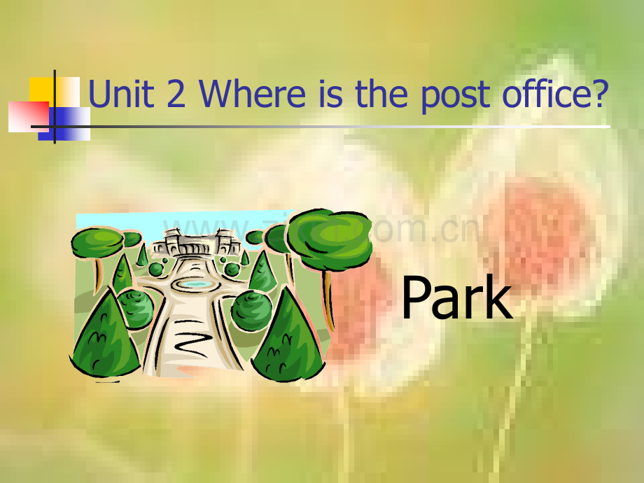 七年级英语Wherethepostoffice5.pptx_第1页