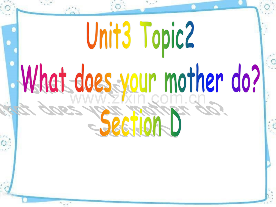 七年级上册仁爱英语上册-Unit--topic-Section-D.pptx_第1页