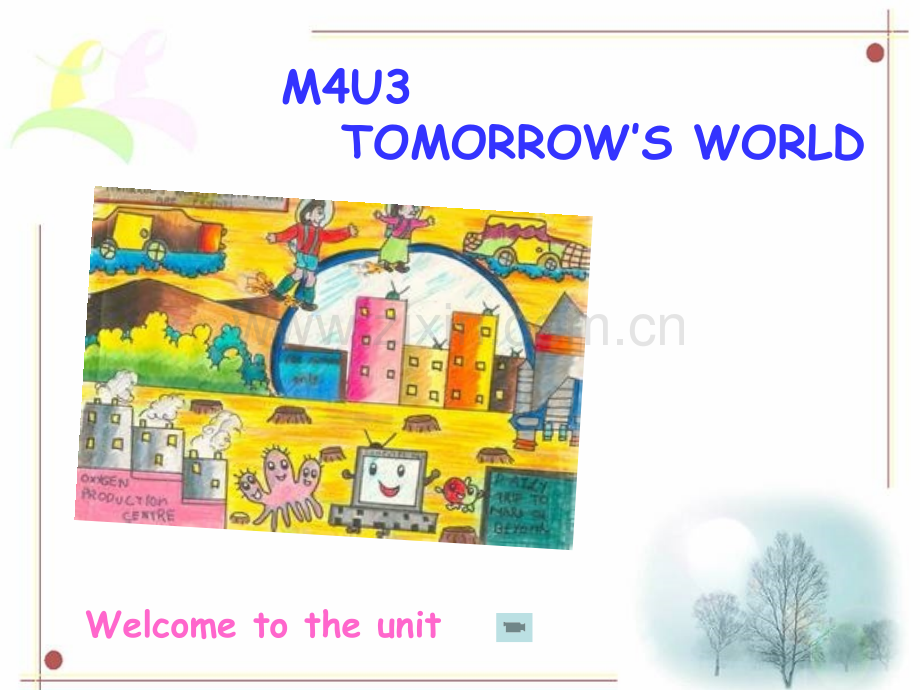 M4U3welcometotheunit.pptx_第1页