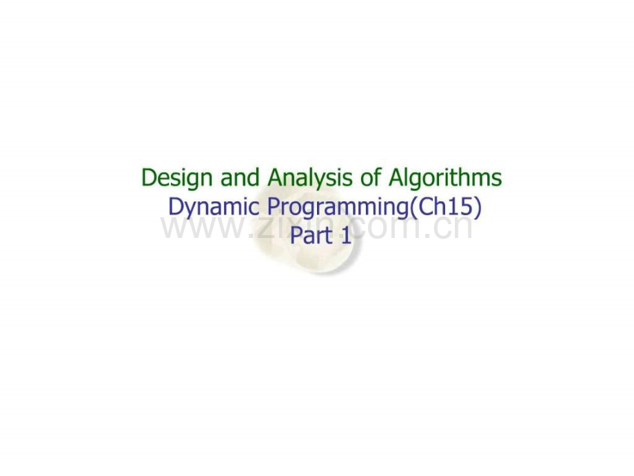 算法导论Let9DynamicProgramming1.pptx_第2页