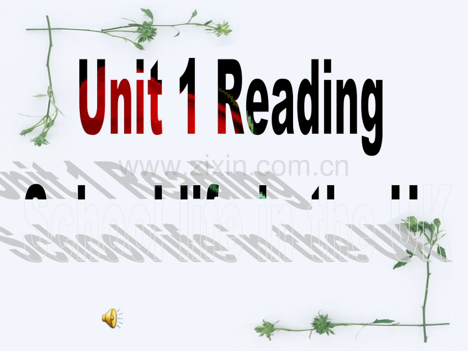 牛津译林版必修一Unit1Schoollifereading21张.pptx_第1页