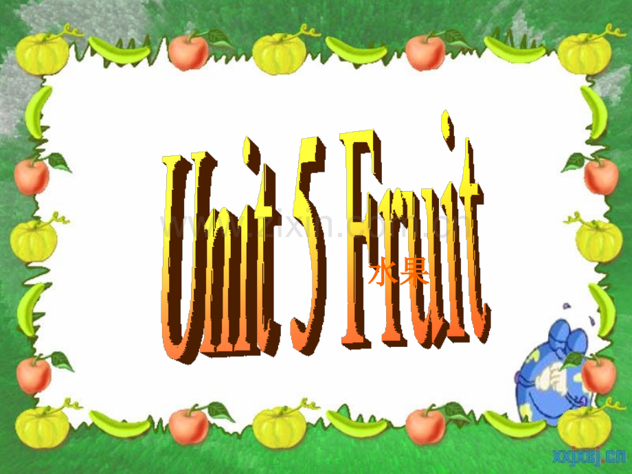 牛津英语1AUnit5Fruit优质.pptx_第1页