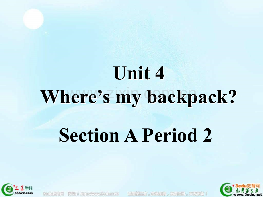七年级英语Wheresismybackpack3.pptx_第2页