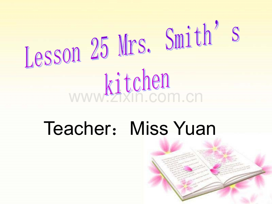 Lesson25MrsSmith'sKitchen.pptx_第1页