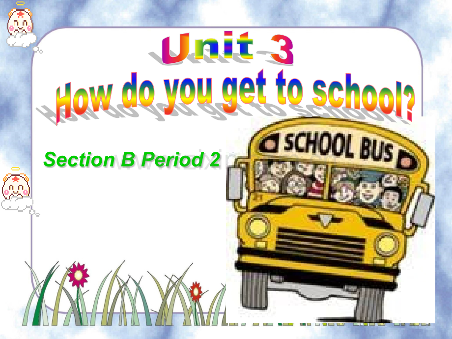 七年级下unitHow-do-you-get-to-school-Sectionb公开课.pptx_第1页
