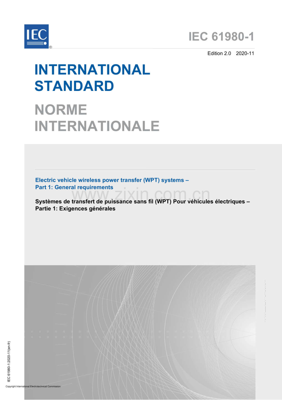 IEC 61980-1：2020 电动车辆无线电力传输（WPT）系统 第1部分：一般要求.pdf_第1页