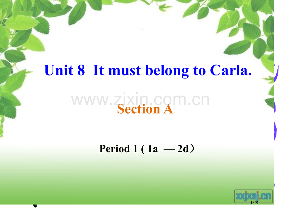 Unit8-it-must-belong-to-Carla-A市公开课一等奖省赛课微课金奖课件.pptx_第1页