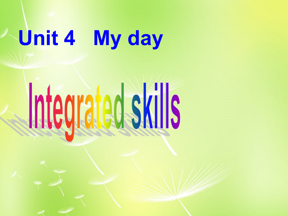 中学七年级英语上册 Unit 4 My day Integrated skills课件 (新版)牛津版 课件.ppt_第2页