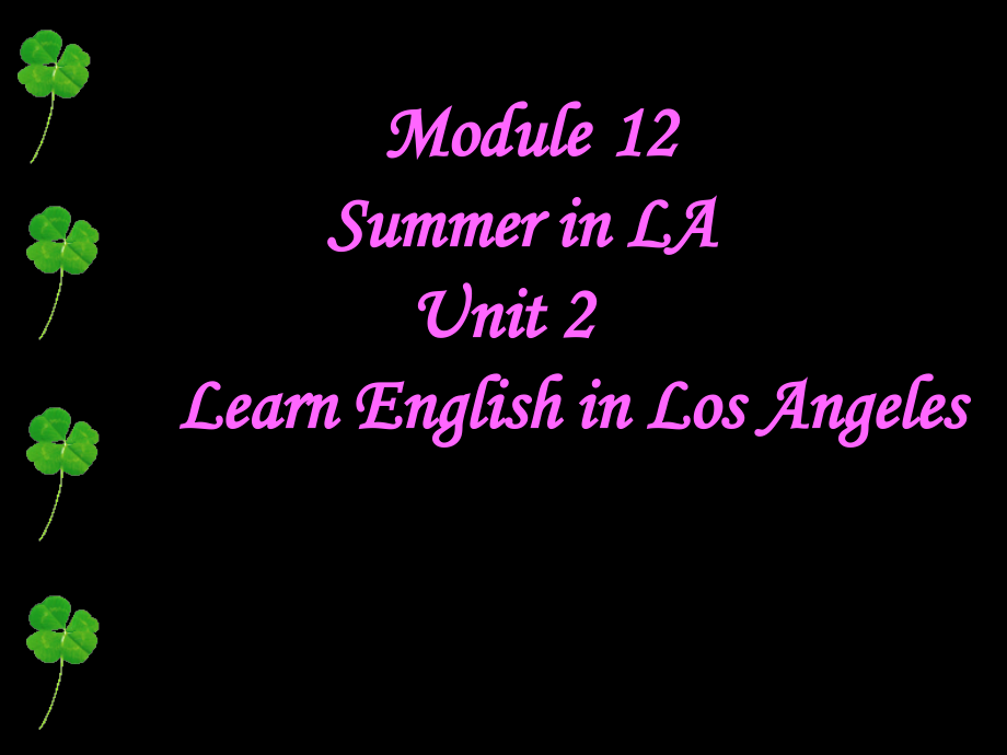 九年级英语上册 Module12 Unit2课件 外研版 课件.ppt_第1页