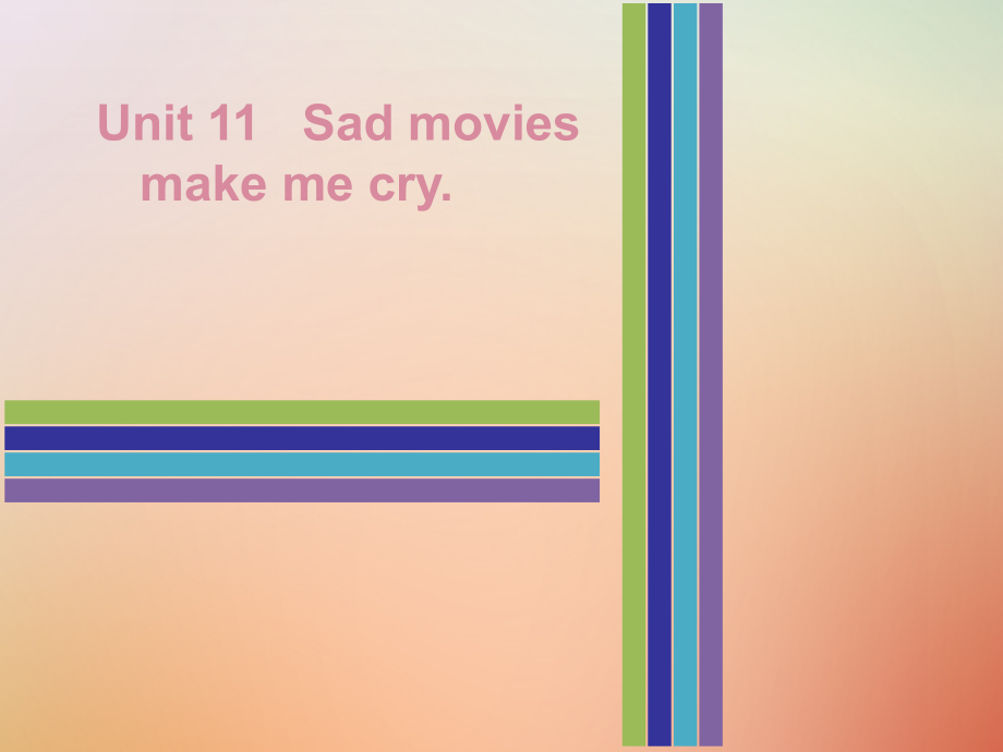 九年级英语全册 Unit 11 Sad movies make me cry Monday复现式周周练课件 (新版)人教新目标版 课件.ppt_第1页