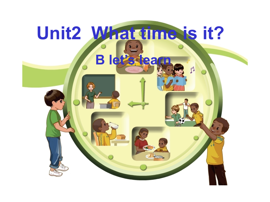 2017年新版人教版小学英语四年级下册Unit2-5课时B-Let's-learn.ppt_第1页