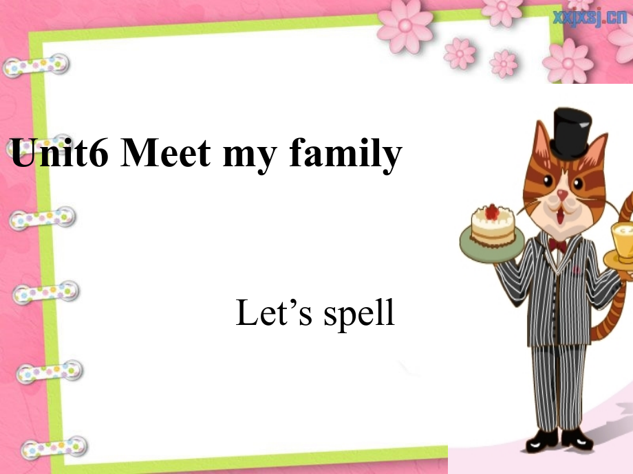 新PEP小学英语四年级上unit6Meet-my-family-Let's-spell.ppt_第1页