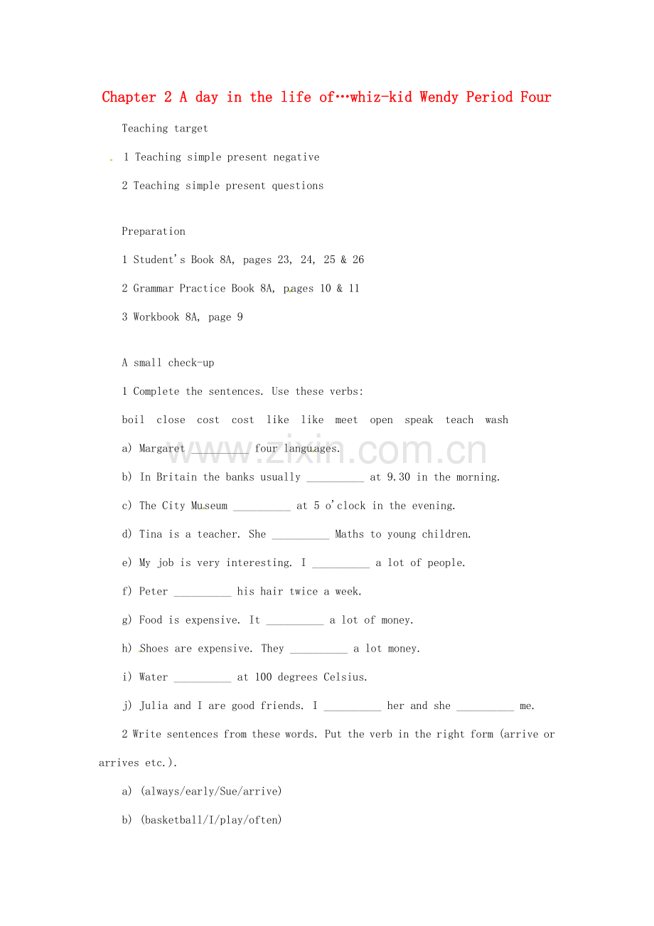 八年级英语上册 Chapter 2 A day in the life of…whiz-kid Wendy Period Four教案 上海牛津版.doc_第1页