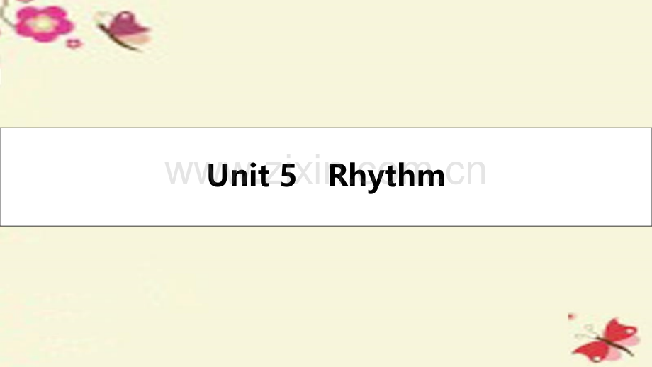 名师A计划2017高考英语一轮总复习教材知识梳理Unit5Rhythm北师大版必修.pptx_第1页